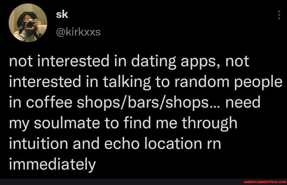 Not interested in dating