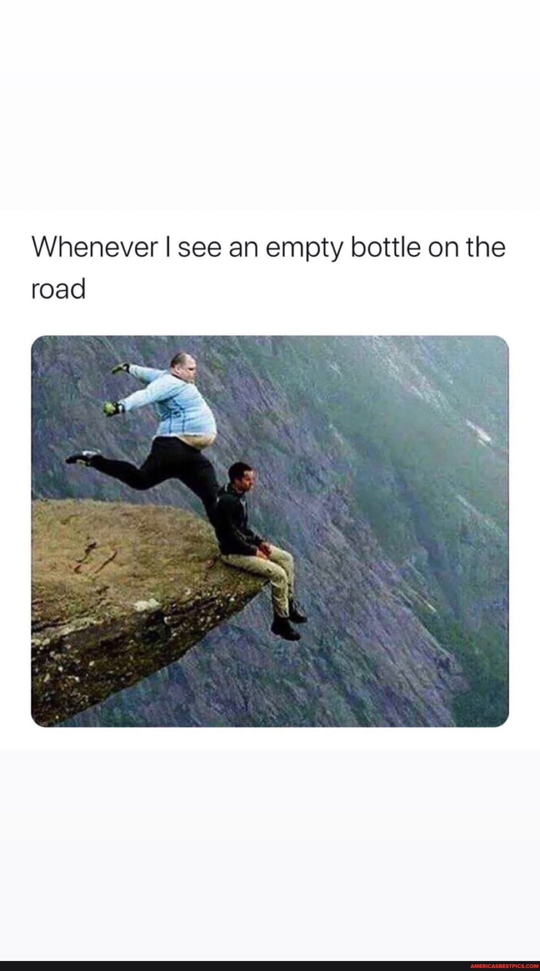Whenever I see an empty bottle on the road