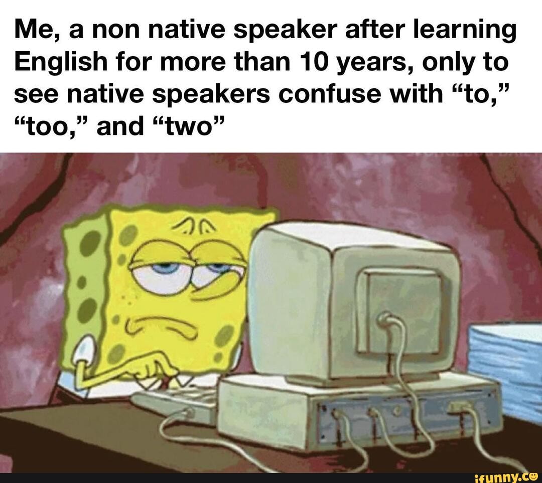 me-a-non-native-speaker-after-learning-english-for-more-than-10-years