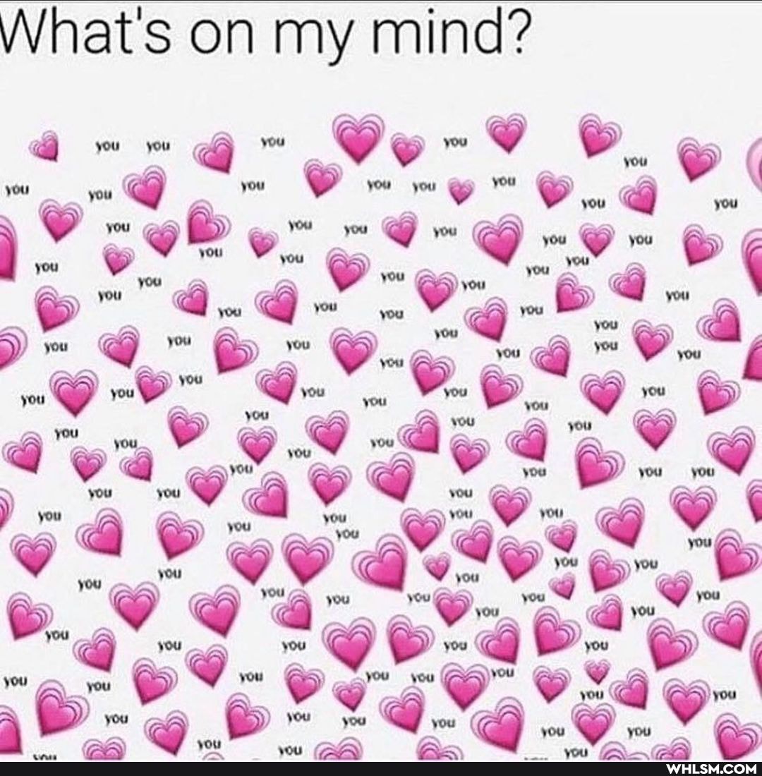 Whats on my mind
yew
/ G yew you
~ I
GA)
\ eto
you
@ As
