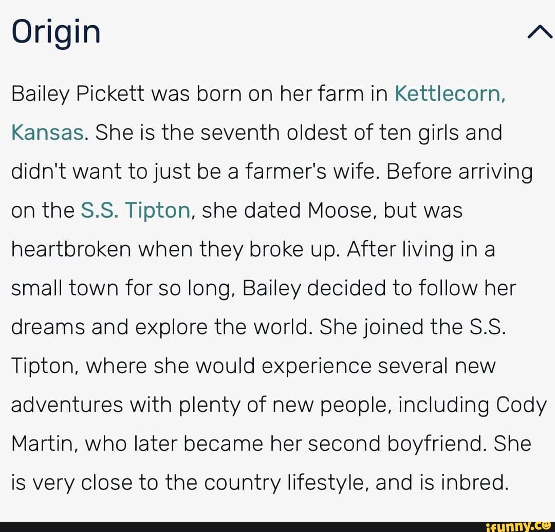 Origin Bailey Pickett was born on her farm in Kettlecorn, Kansas. She