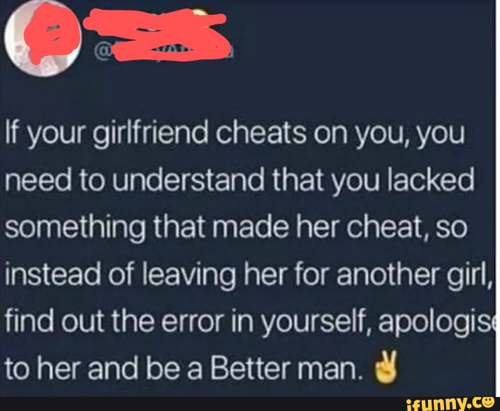 if-your-girlfriend-cheats-on-you-you-need-to-understand-that-you