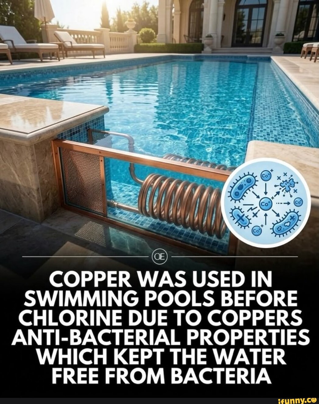 COPPER WAS USED IN SWIMMING POOLS BEFORE CHLORINE DUE TO COPPERS ANTI ...