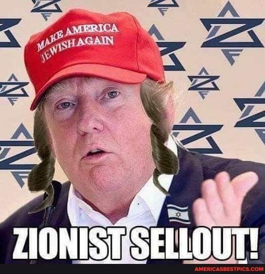 ZIONIST SELLOUT!