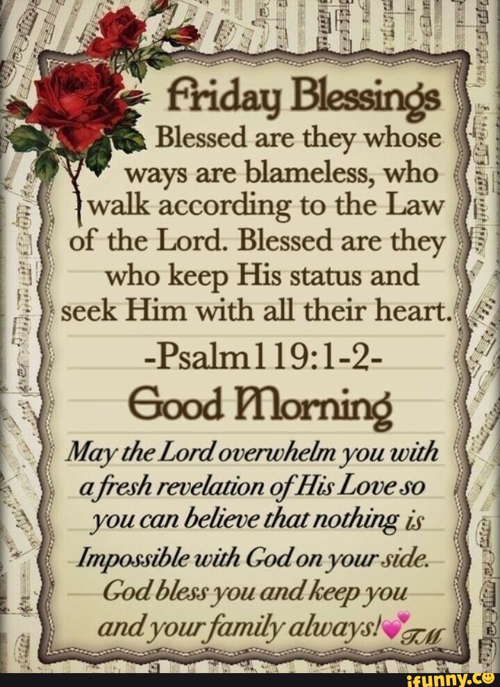 Blessed are they whose ways are blameless, who walk according to the ...