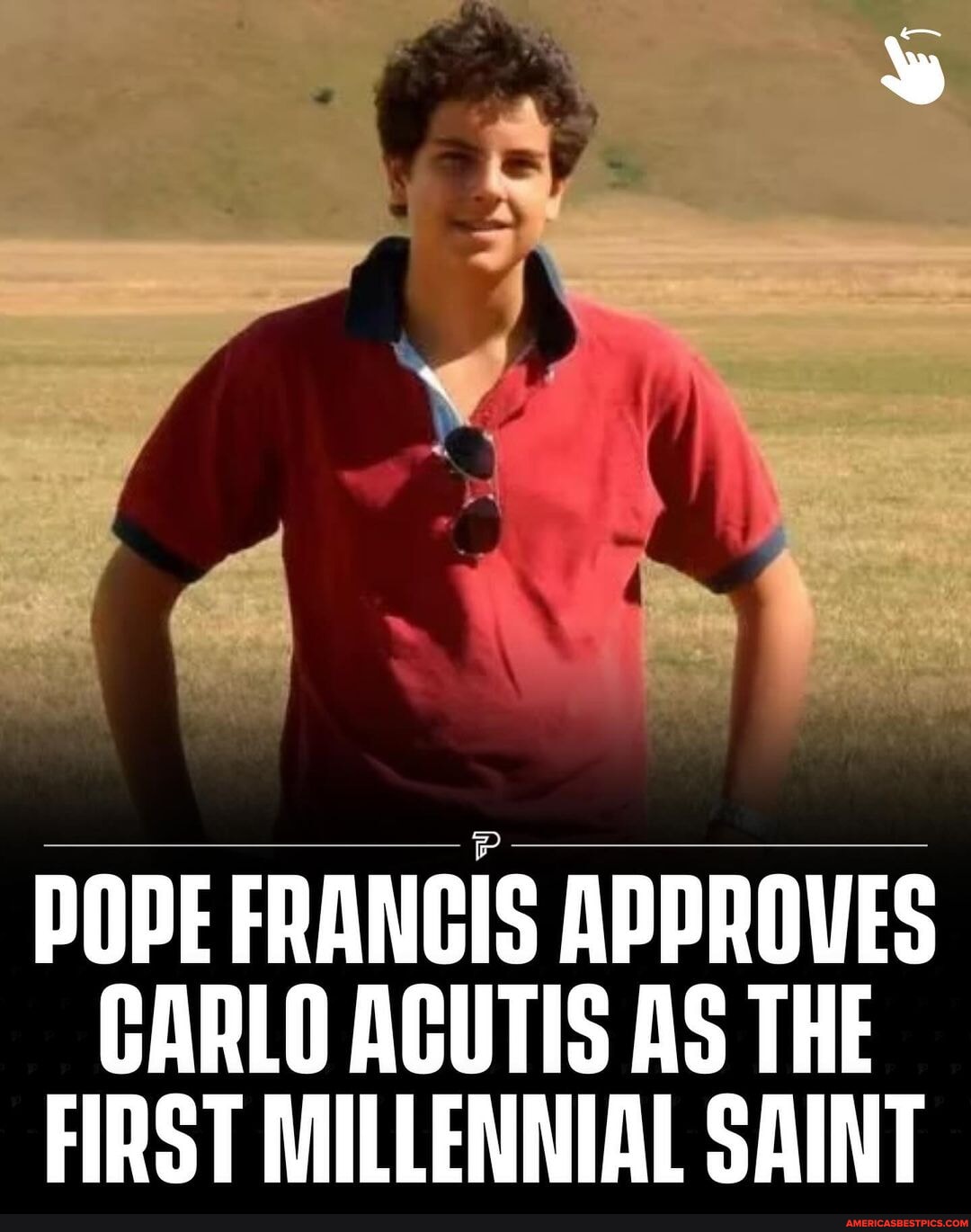 Pope Francis Recognized A Miracle Attributed To Blessed Carlo Acutis ...