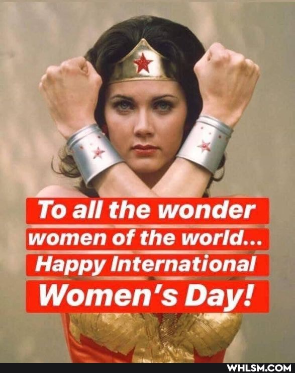 To alithe wonder women of the world...
Happy international
Women's Day!