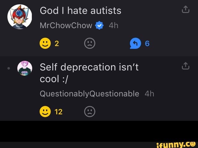a Self deprecation isn't -