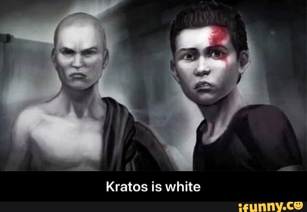 Kratos is white - Kratos is white