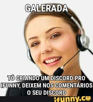 EOTERIANDO UM DISCORD PRO MEUNNY, DEIXEM NOS COMENTÁRIOS O SEU DISCORD