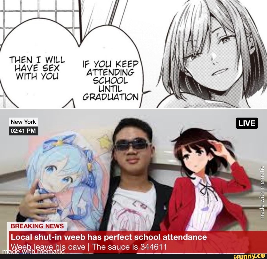 THEN I WILL HAVE SEX WITH you SCHOOL UNTIL GRADUATION LIVE I A New York ...