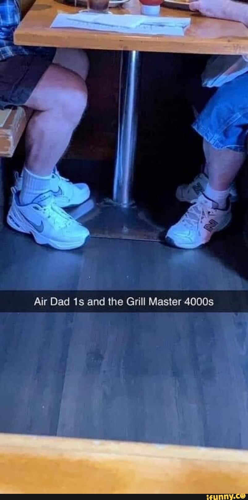 Air Dad 1s and the Grill Master 4000s 