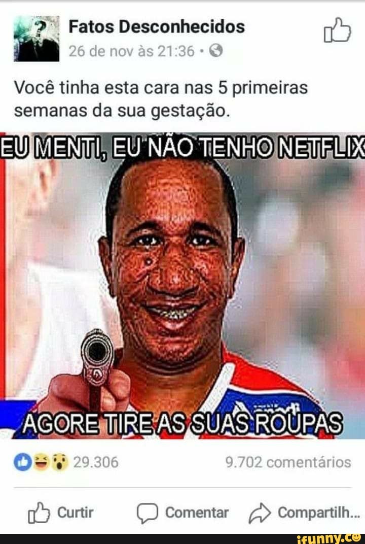 'i 2 Fatos Desconhecidos wv
de nov as
Vocé tinha esta cara nas 5 primeiras
semanas da sua gestagen,