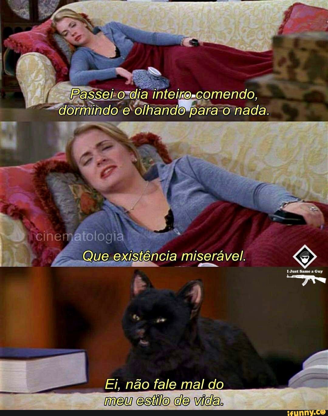 omendo,
nada.
EN.
Ei, não fale mal do mau asilo de vida,