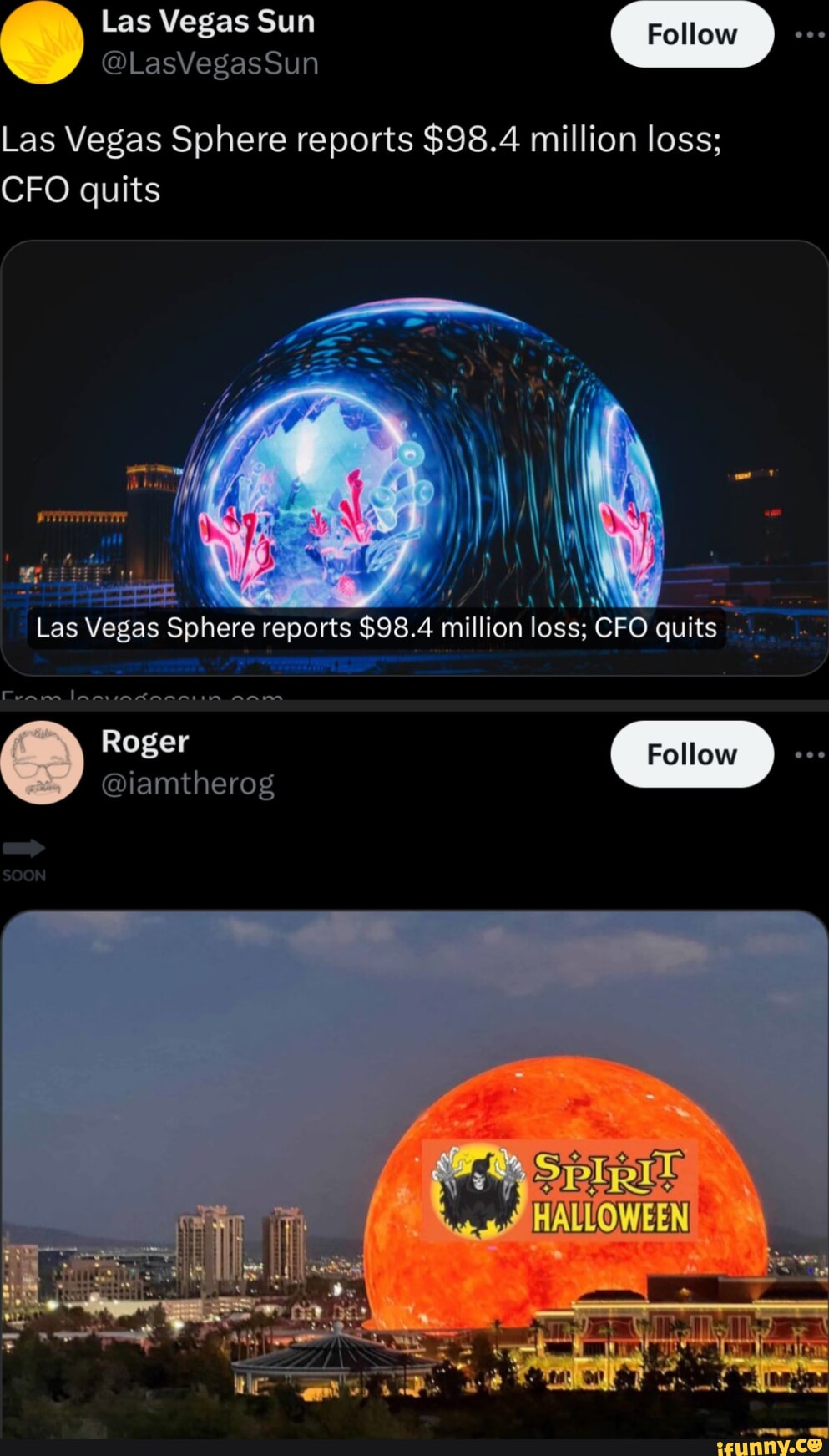 Las Vegas Sun @LasVegasSun Follow Las Vegas Sphere reports $98.4 million  loss; CFO quits Las Vegas Sphere reports $98.4 million loss; CFO quits  Follow Roger @iamtherog - iFunny