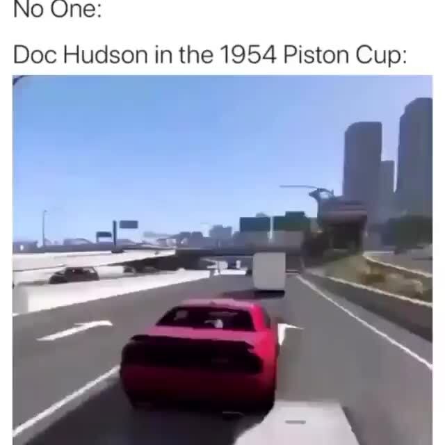 Doc Hudson In The 1954 Piston Cup F Ifunny