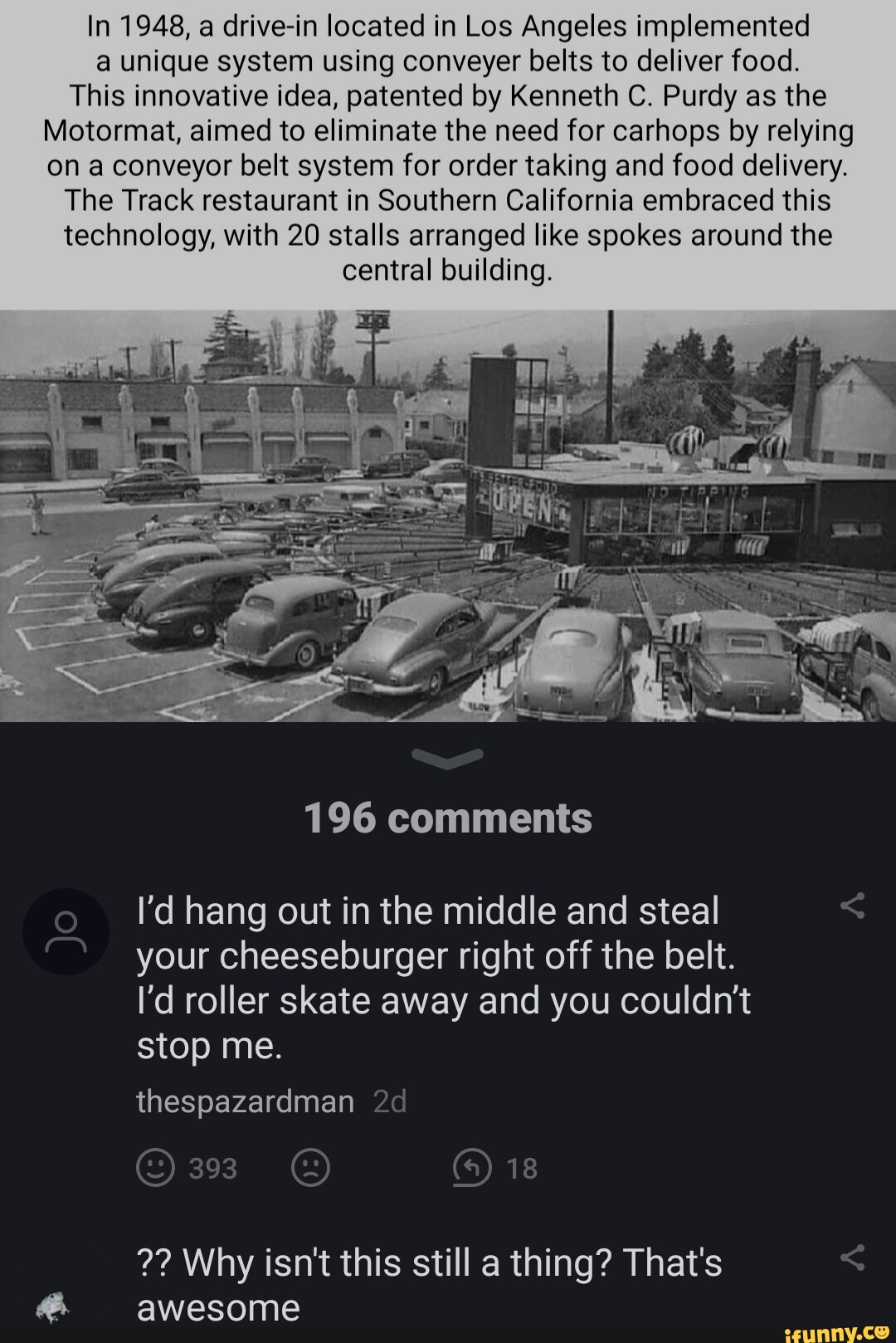 In 1948, a drive-in located in Los Angeles implemented a unique system ...