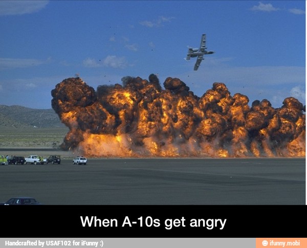 When A-10s get angry - When A-10s get angry