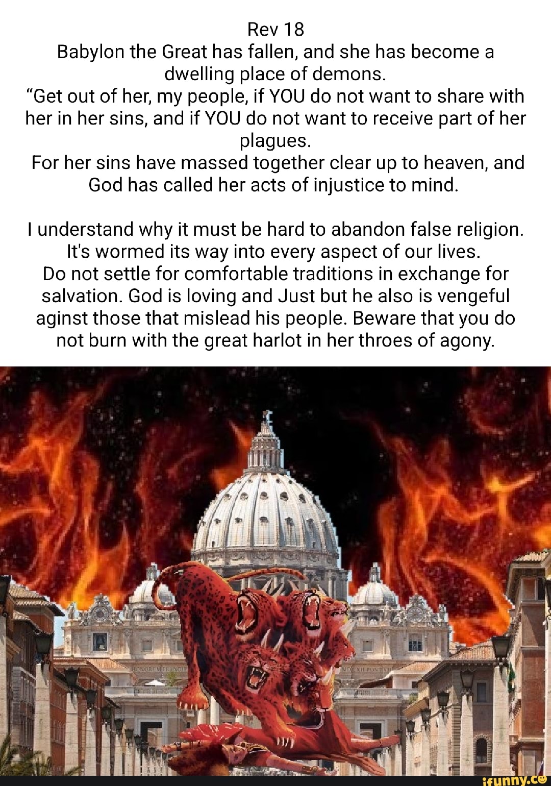 Rev 18 Babylon the Great has fallen, and she has a dwelling