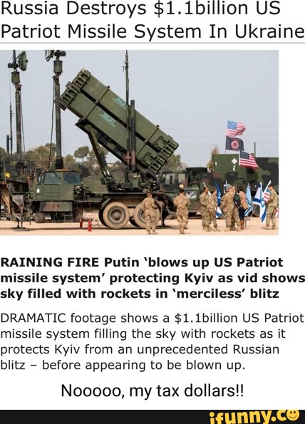 Russia Destroys $1.1billion US Patriot Missile System In Ukraine ...