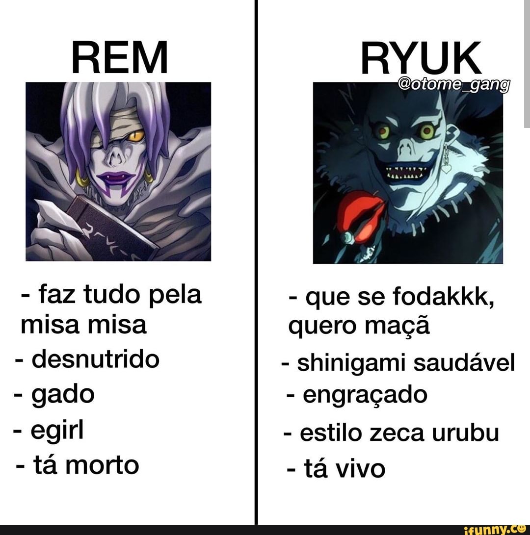 ancas
- faz tudo pela - que se fodakkk,
misa misa quero maçã
- desnutrido - shinigami saudável
- gado - engraçado
- egirl - estilo zeca urubu
- tá morto - tá vivo