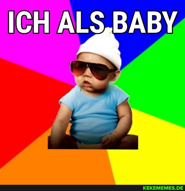 ICH ALS,BABY,