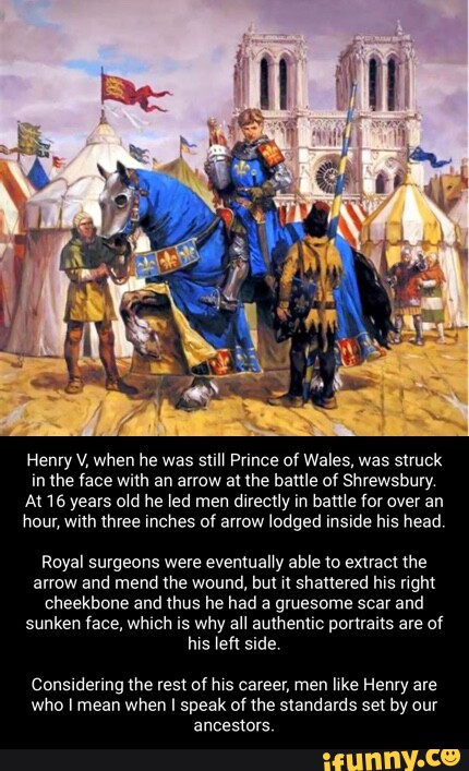 Henry V, when he was still Prince of Wales, was struck in the face with ...