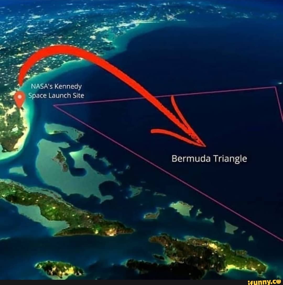 NASA's Kennedy Space Launch Site Bermuda Triangle iFunny