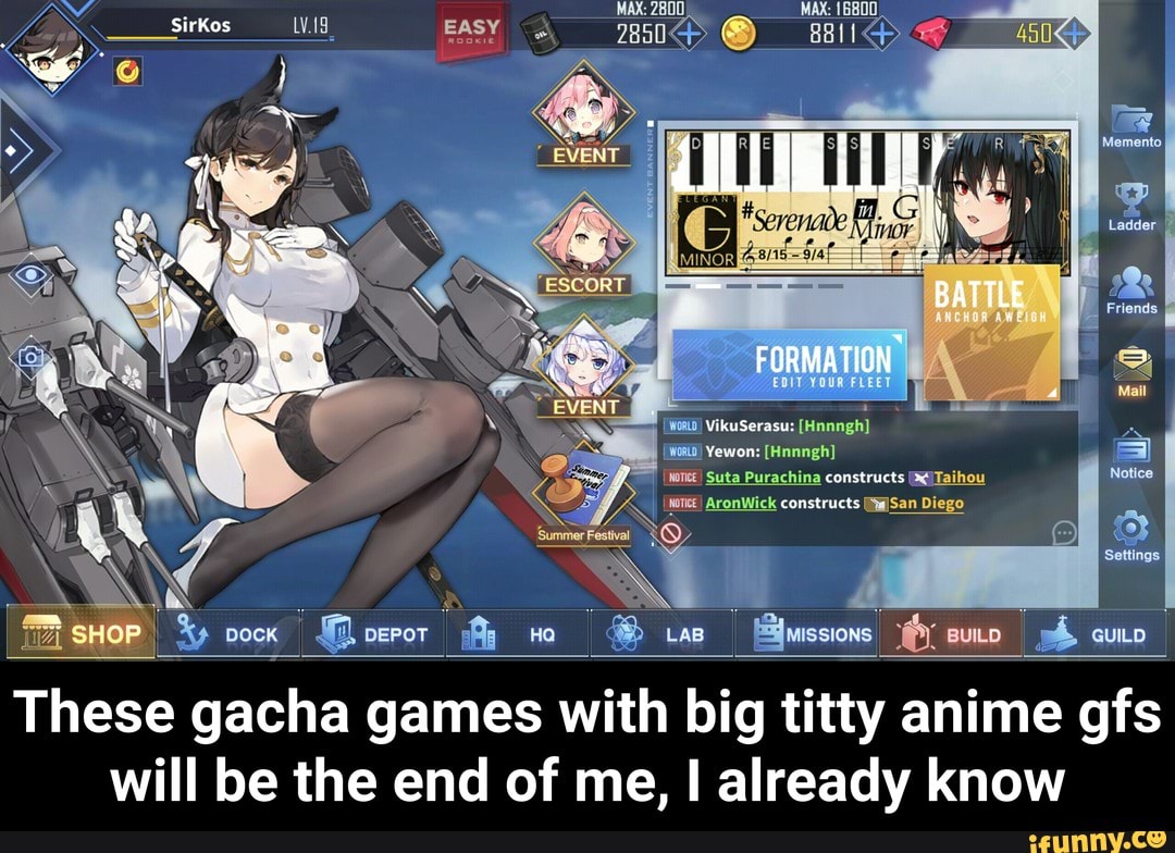 These gacha games with big titty anime gfs will be the end of me, I already  know - iFunny