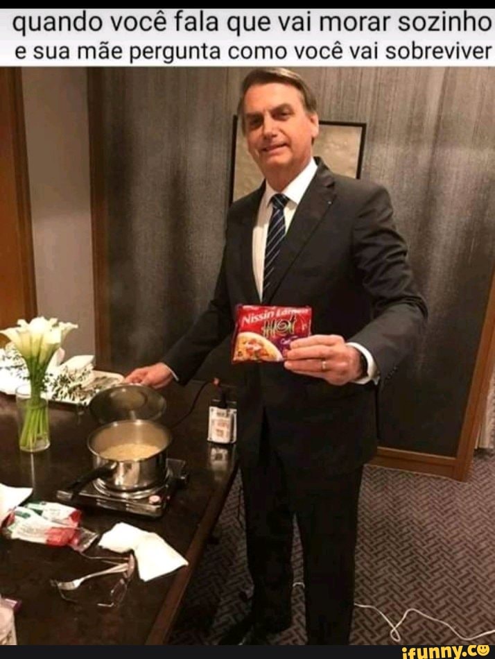 quando você fala que vai morar sozinho sua mãe pergunta como você vai sobreviver