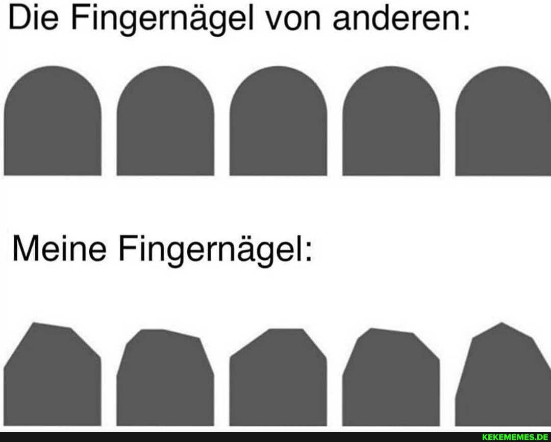 Die Fingernägel von anderen:
Meine Fingernägel: