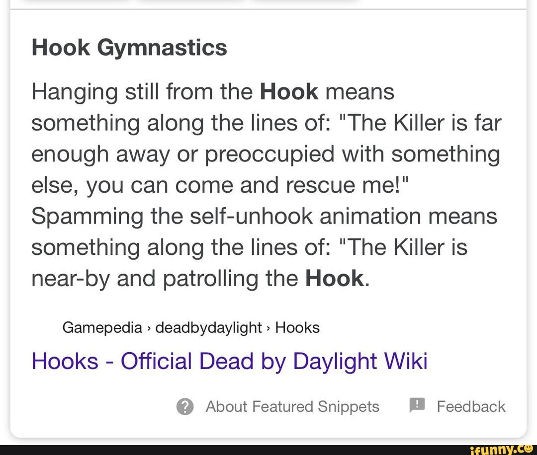 Hook Gymnastics Hanging still from the Hook means something along the