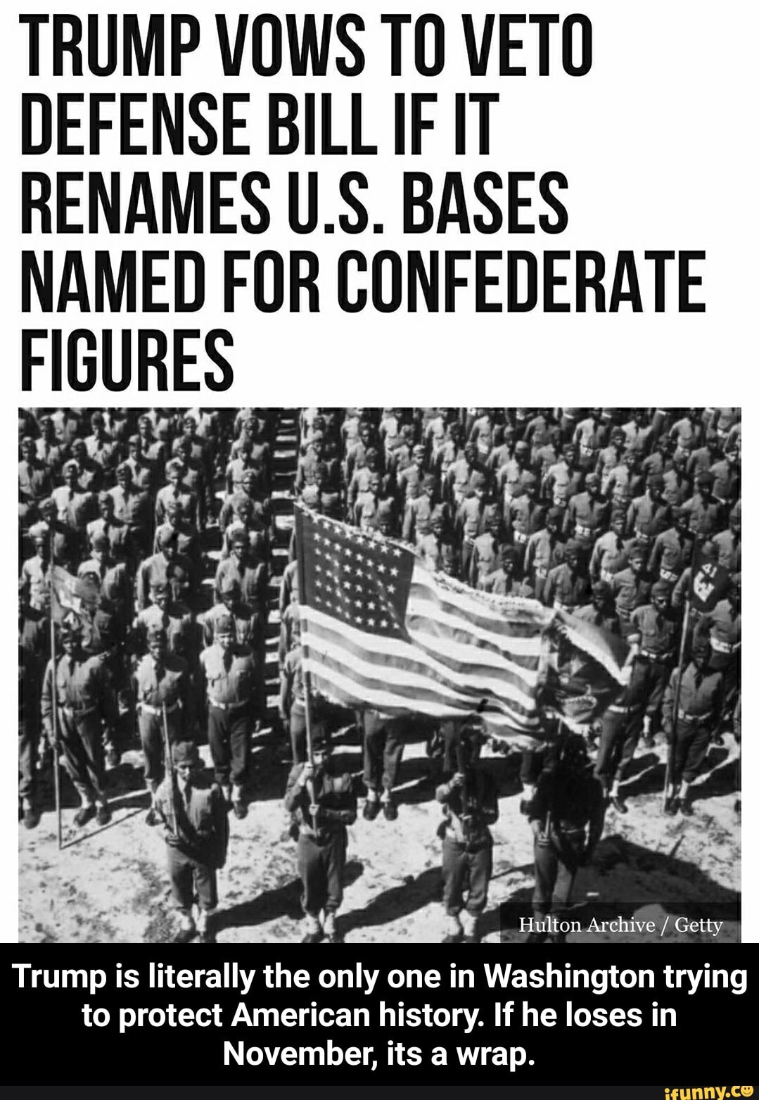 TRUMP VOWS T0 VETO DEFENSE BILL IF IT RENAMES U.S. BASES Aa CONFEDERATE ...