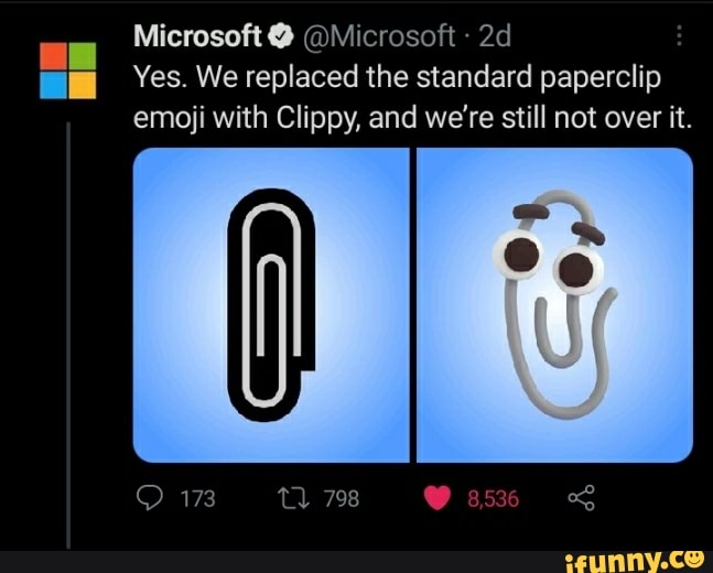 Microsoft Microsoft I Yes We Replaced The Standard Paperclip Emoji