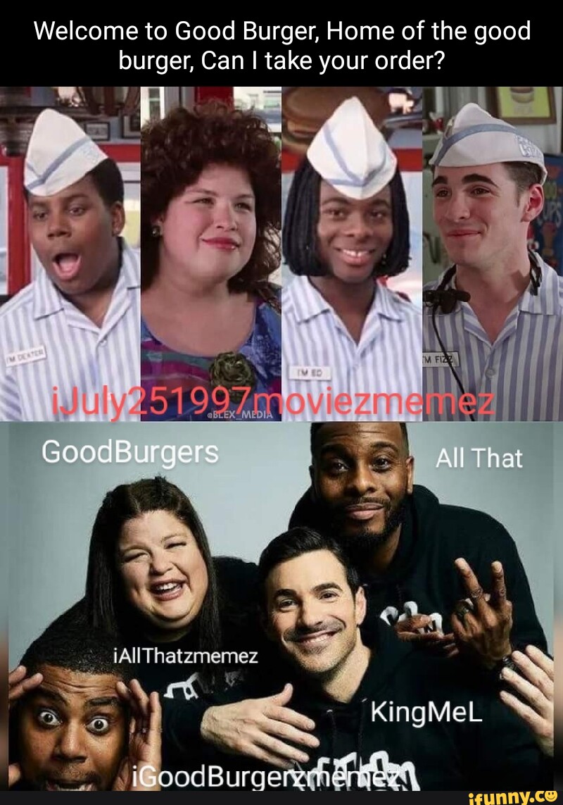 good burger meme