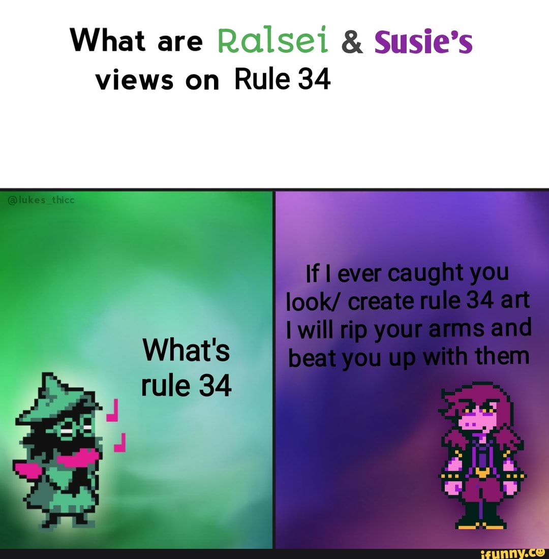 What are Ralsei & Susie’s views on Rule 34.