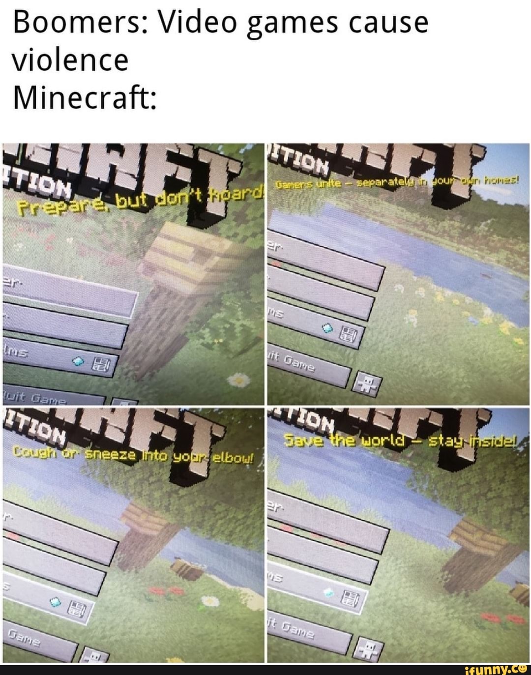 Boomers: Video games cause violence Minecraft: - iFunny