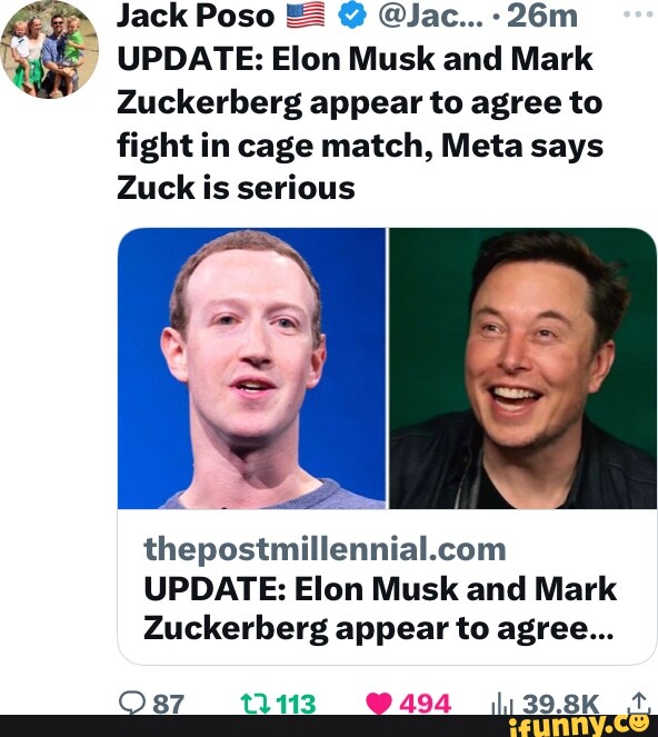 Jack Poso Jac 26m Update Elon Musk And Mark Zuckerberg Appear To