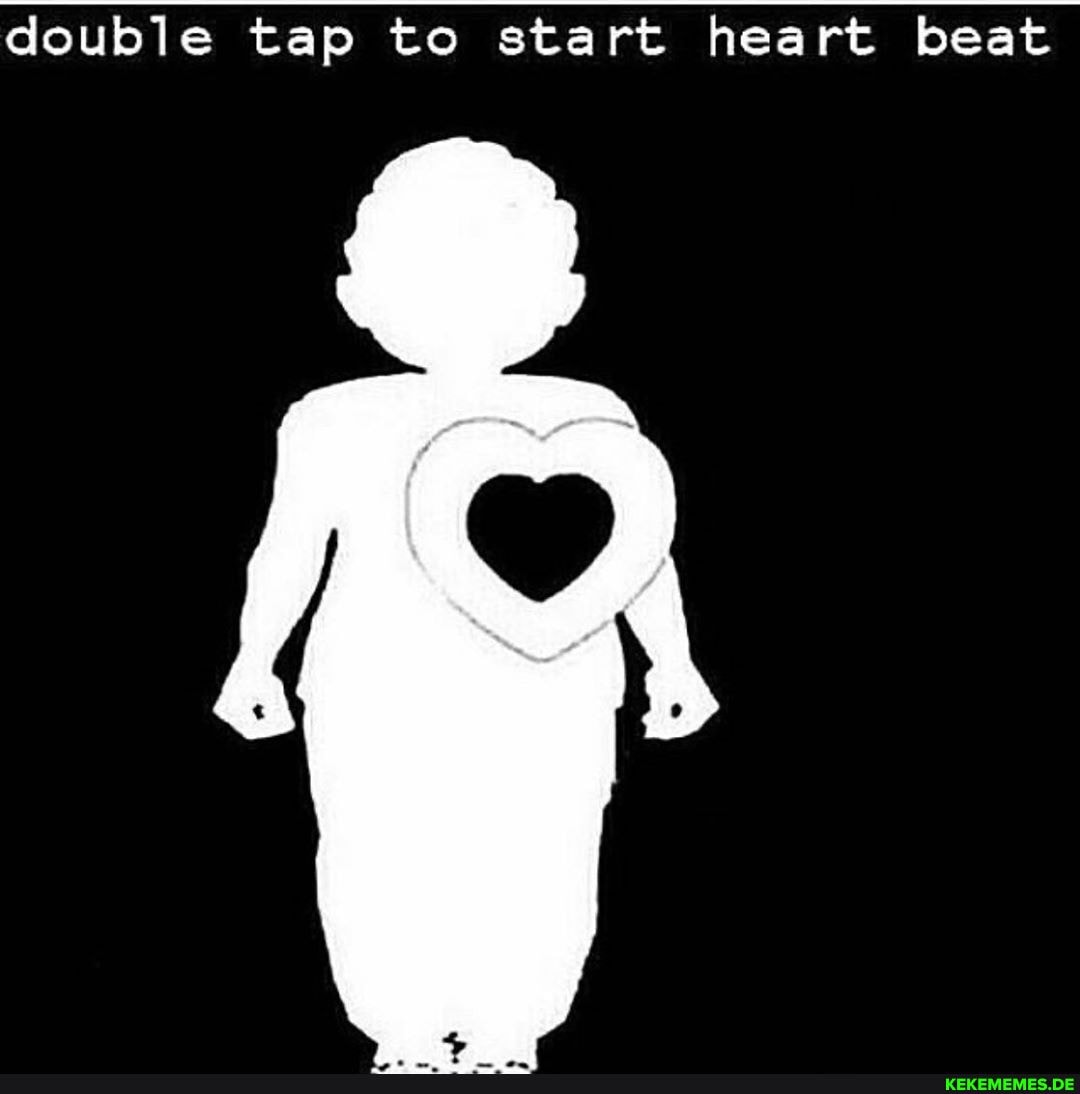 rt beat
double tap to start he beat