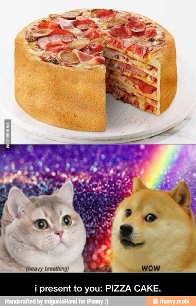 i present to you: PIZZA CAKE. - i present to you: PIZZA CAKE.