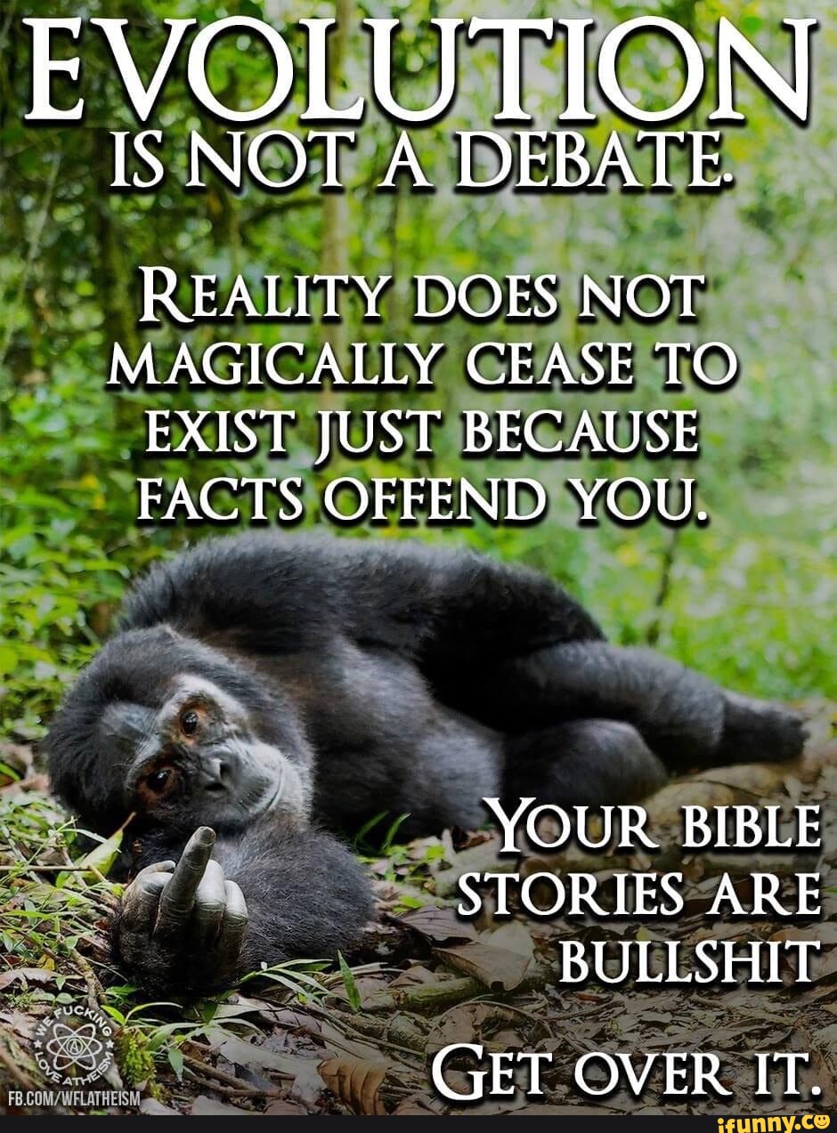 evolution-is-not-a-debate-reality-does-not-magically-cease-to-exist