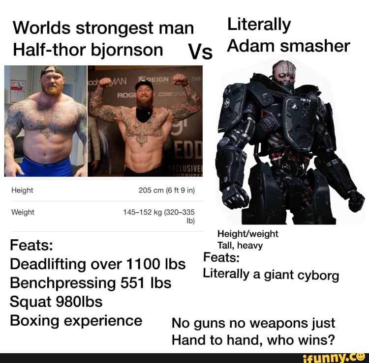 Worlds Strongest Man Literally Half Thor Bjornson Adam Smasher Height   1c80eb678650450d6004a45160763888b699d4c7c86a3c3ba6e4d875e248321d 1 