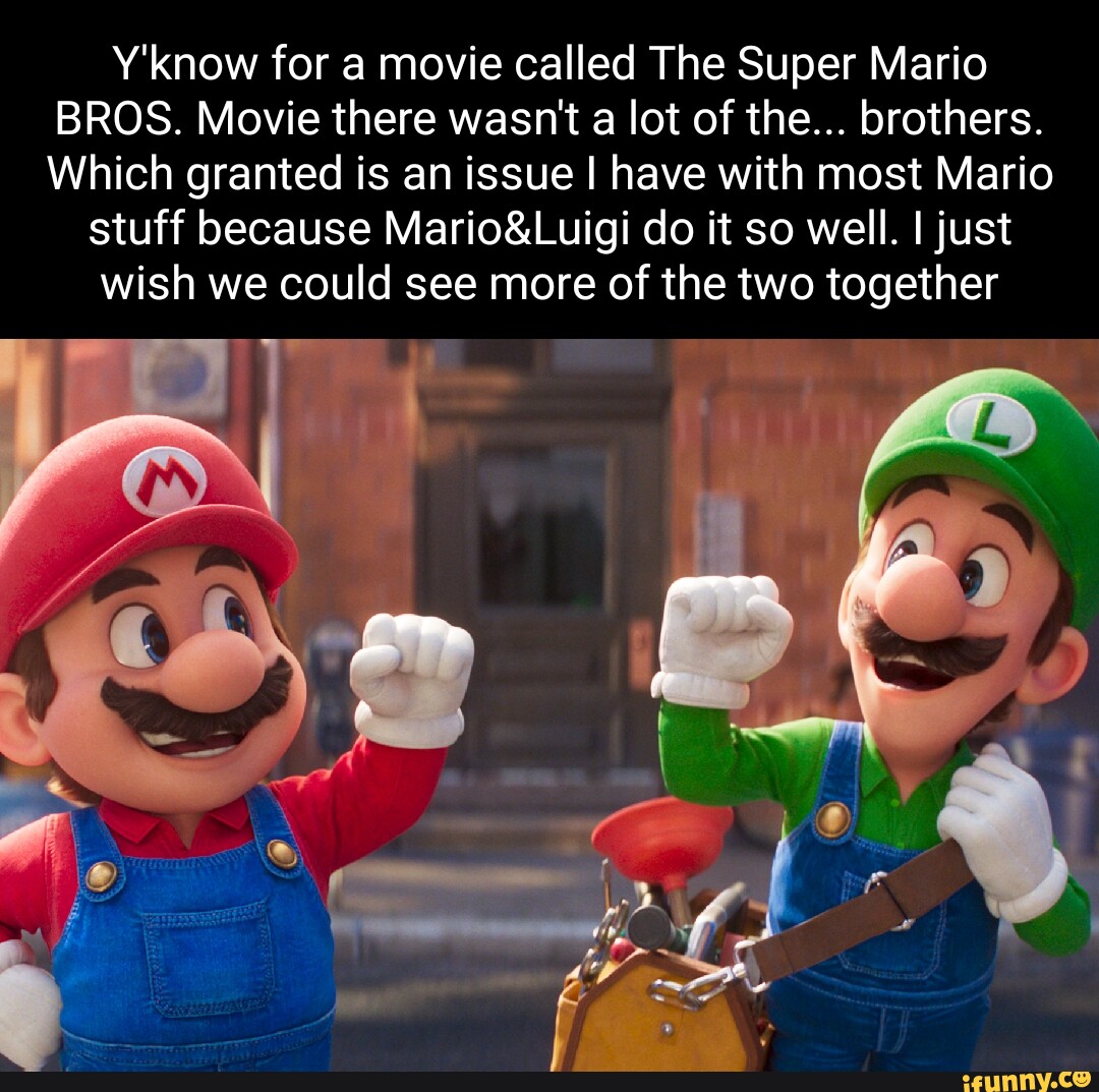 Wherein I get very confused by the Super Mario Bros. movie