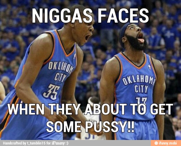 NIGGAS FACES