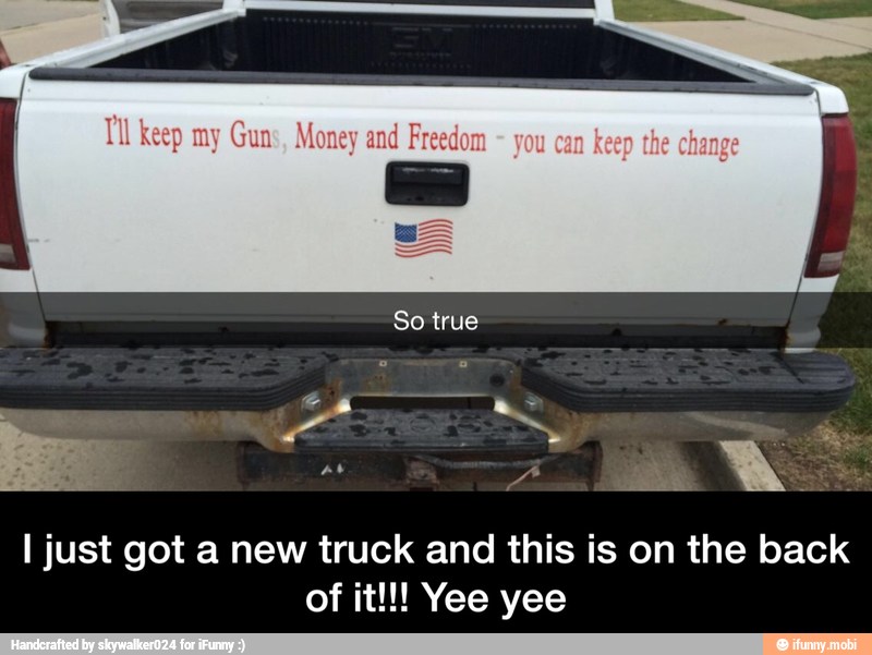 I just got a new truck and this is on the back - I just got a new truck and this is on the back of it!!! Yee yee