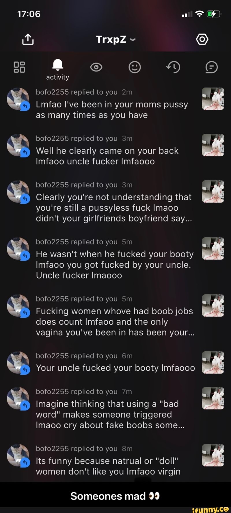 Activity Bofo2255 Replied To You We We Lmfao I Ve Been In Your Moms Pussy As