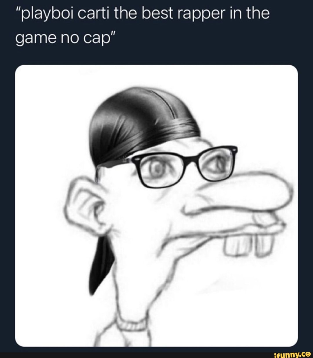 "playboi carti the best rapper in the game no cap"