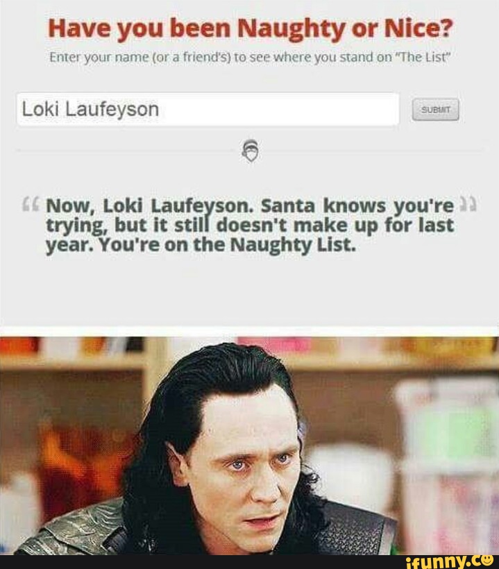 have-you-been-naughty-nice-loki-laufeyson-now-lokl-lauferson-santa