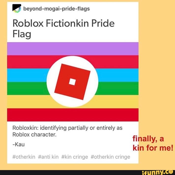 Fictionkin Request Tumblr - robloxkin pride flag roblox fictionkin identifying partially