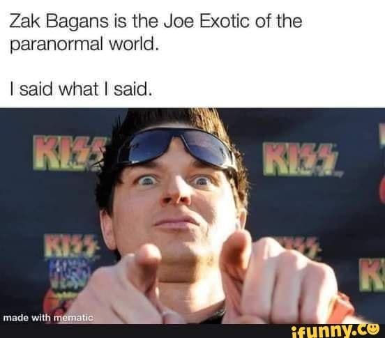 Zak Bagans is the Joe Exotic of the paranormal world. 